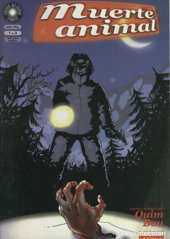 Comics : Muerte animal numero 1 - Quim Bou