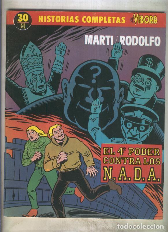 Comics : Historias completas de El Vibora numero 30: El 4&ordm; poder contra los N.A.D.A - M.Riera-Rodolfo