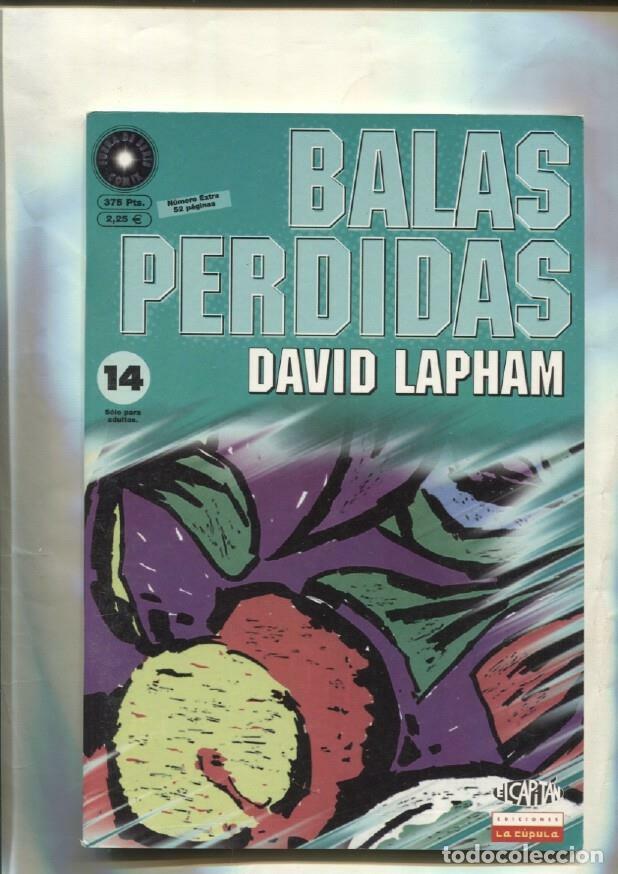 Comics : Balas perdidas numero 14; has recorrido un largo camino, nene - David Lapham