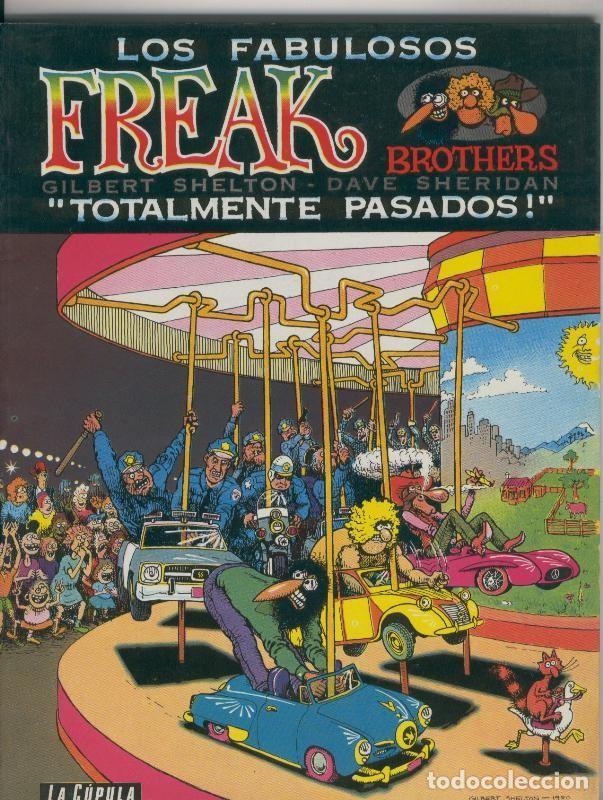 Comics : Los fabulosos Freak Brothers: Totalmente pasados - Shelton