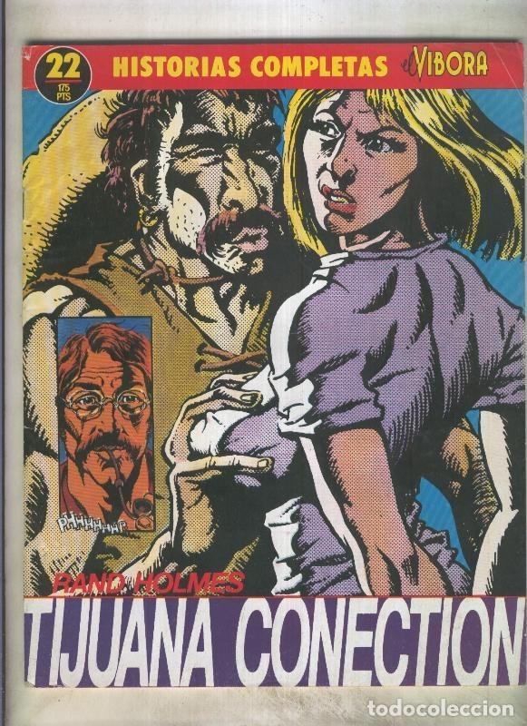 Comics : Historias completas de El Vibora numero 22: Tijuana conection (numerado 2 en trasera) - Holmes