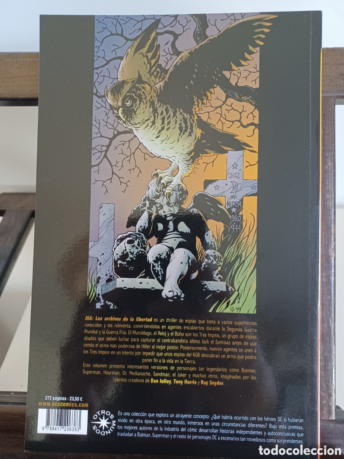 C&oacute;mics: JSA. Los archivos de la libertad/ Jolley & Harris/ DC ECC, 2017/ A ESTRENAR - Foto 2