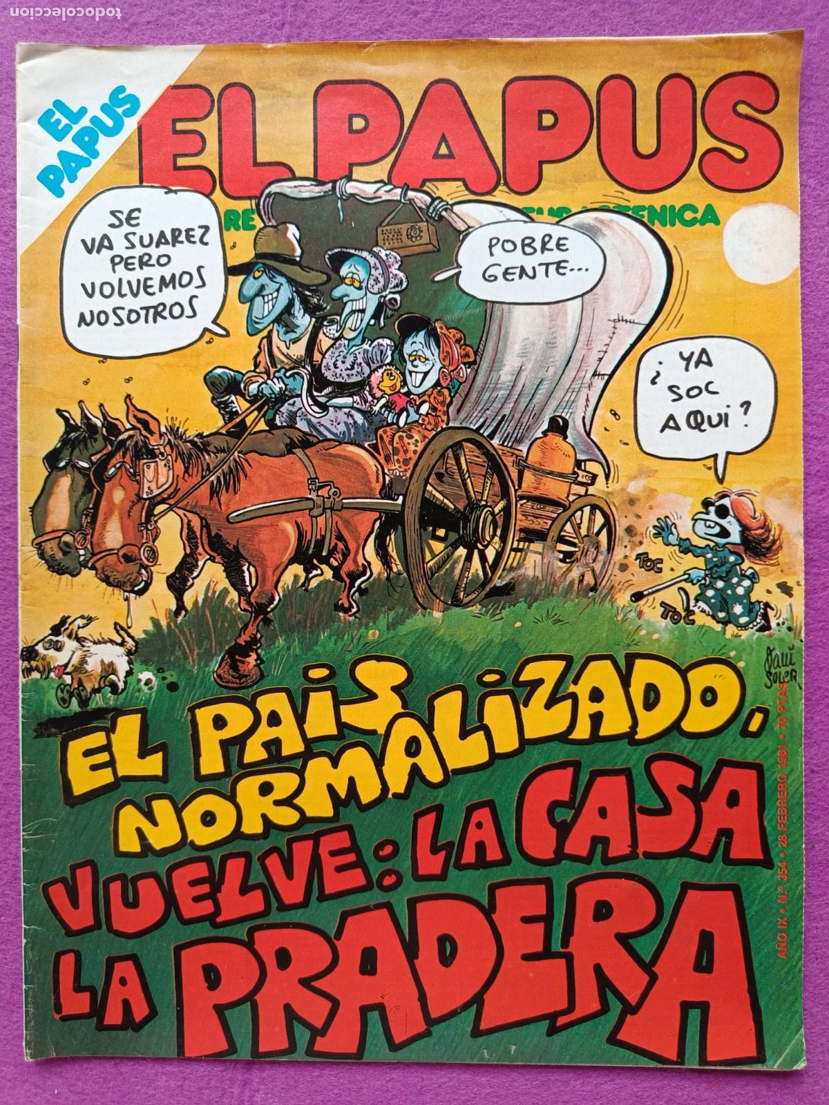 Comics : EL PAPUS EL PAIS NORMALIZADO VUELVE LA CASA LA PRADERA A&Ntilde;O IX N&ordm; 354 1981