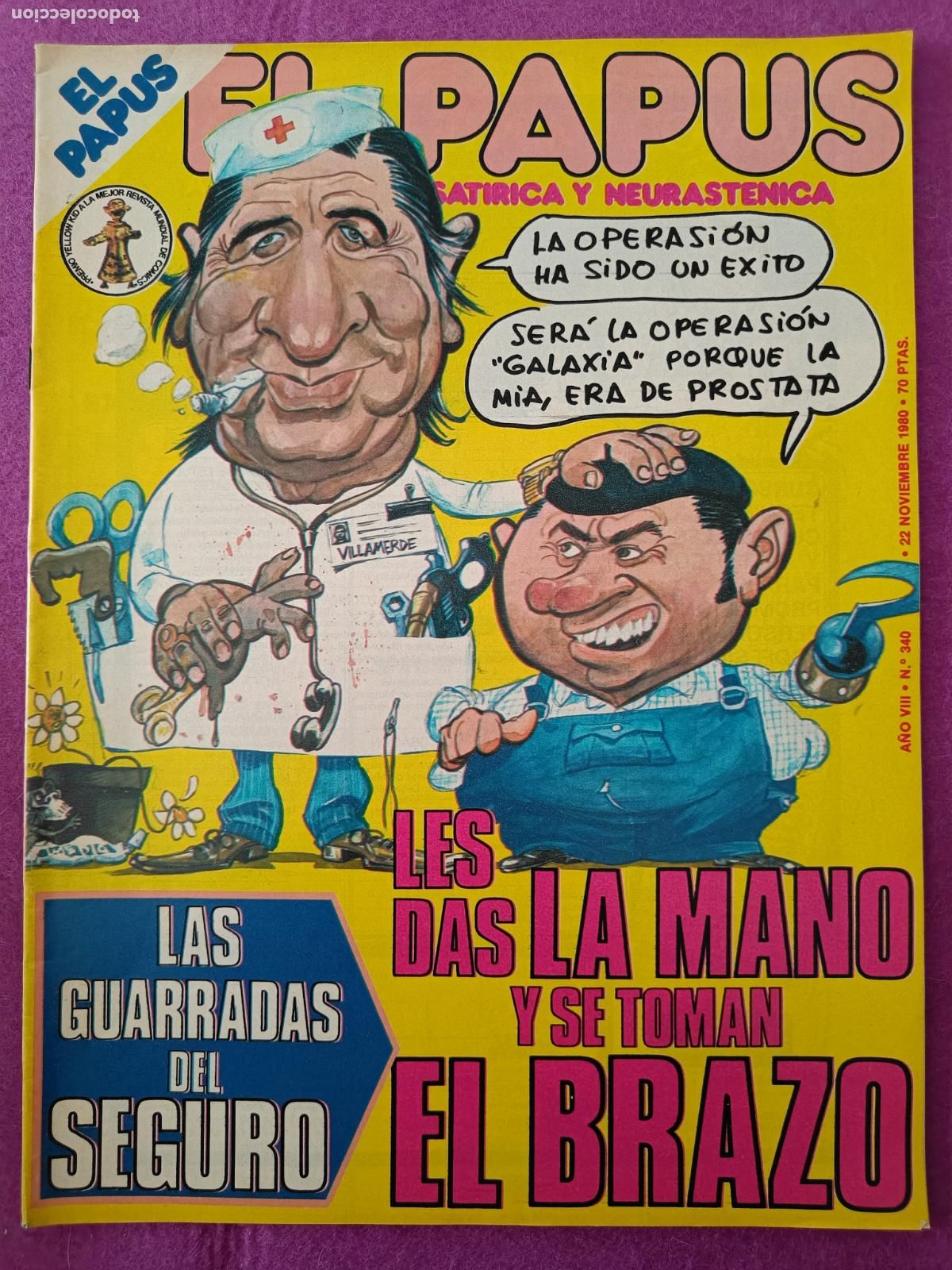 C&oacute;mics: EL PAPUS LAS GUARRADAS DEL SEGURO LES DAS LA MANO Y SE TOMAN EL BRAZO A&Ntilde;O VIII N&ordm; 340 1980