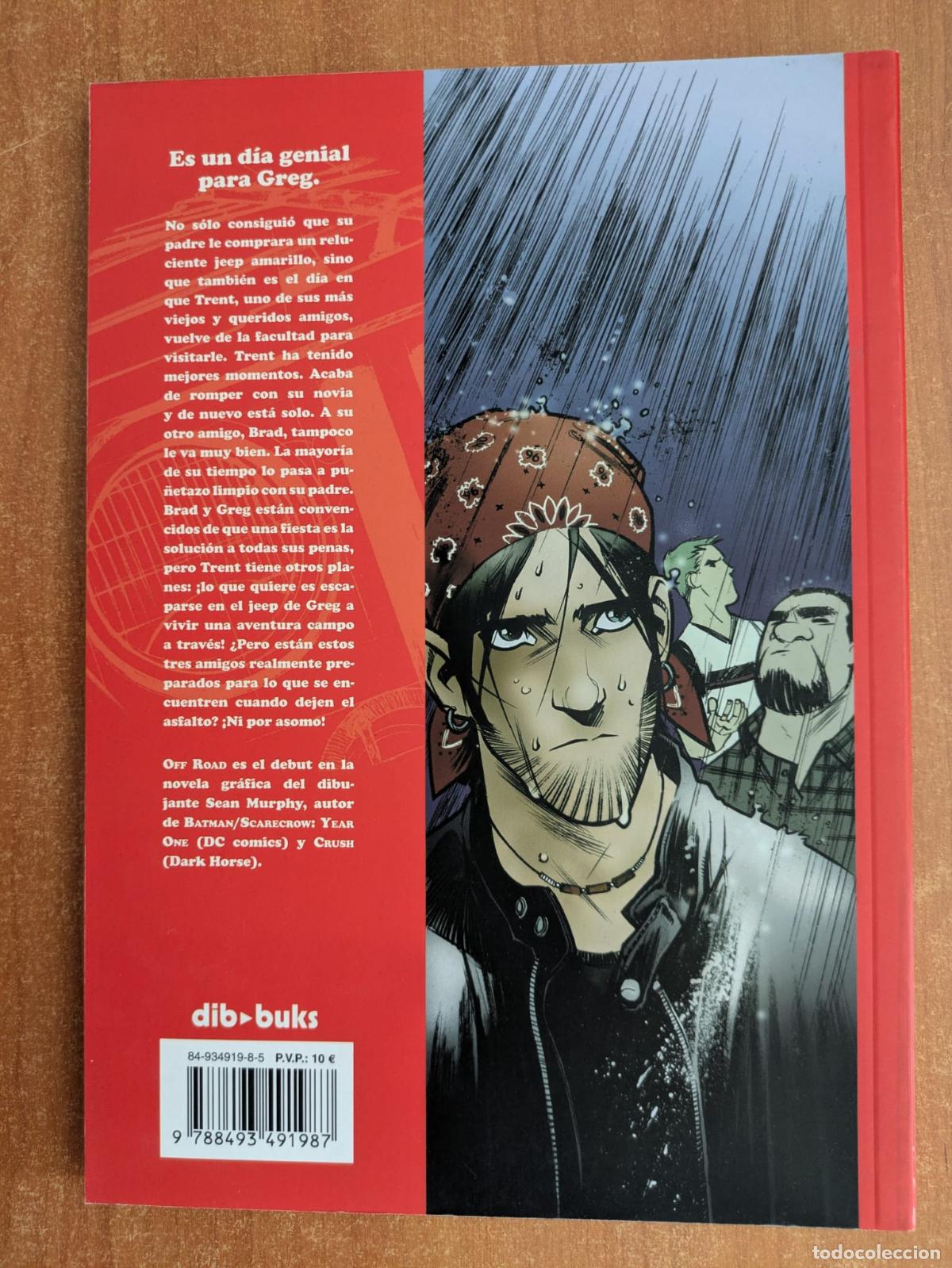 C&oacute;mics: OFF ROAD. Sean Murphy. Editorial Dibbuks. A&ntilde;o 2006. - Foto 2