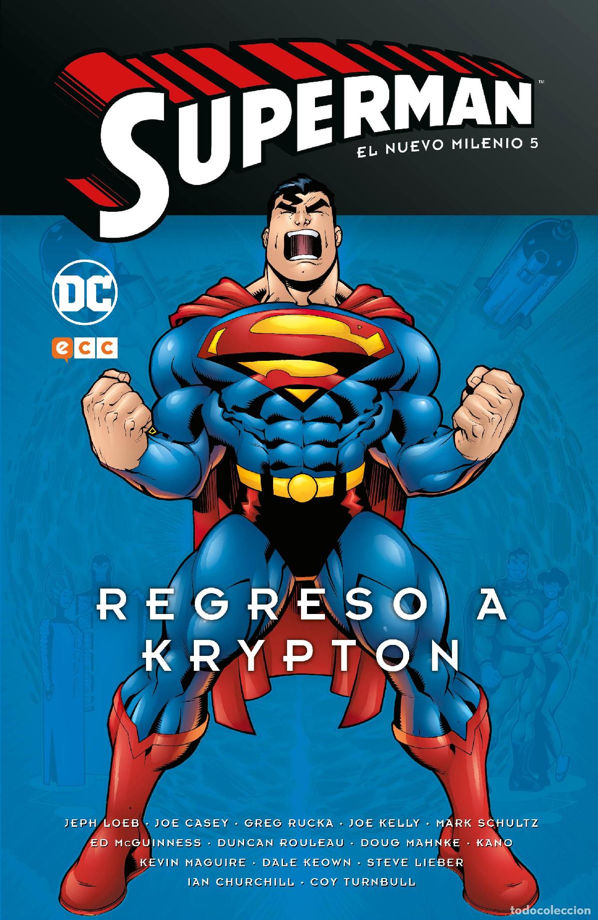 C&oacute;mics: Superman: El nuevo milenio n&uacute;m. 05 &ndash; Regreso a Krypton - Joe Casey, Jeph Loeb, Greg Rucka, Joe Kelly