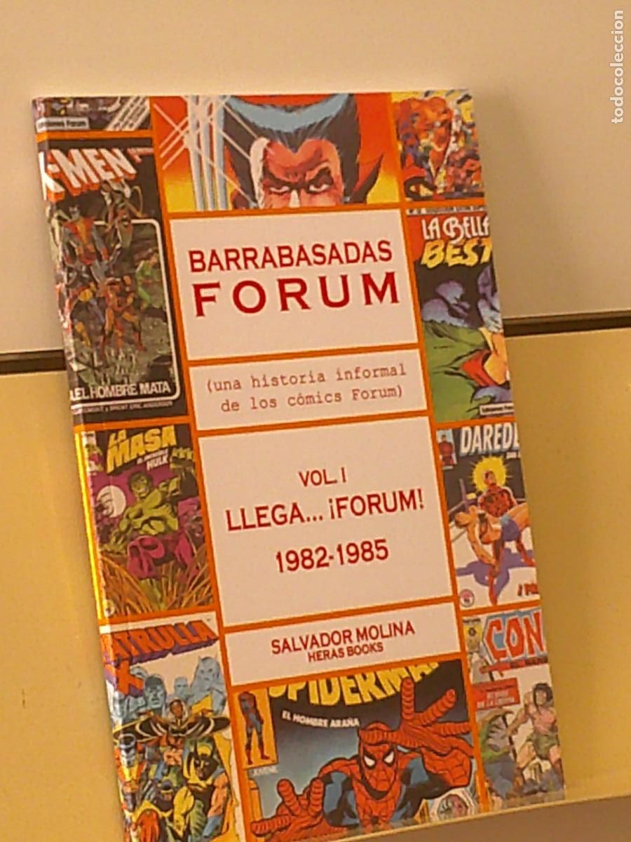 C&oacute;mics: BARRABASADAS FORUM: VOL. 1 LLEGA... &iexcl;FORUM! (1982-1985) SALVADOR MOLINA - HERAS BOOKS