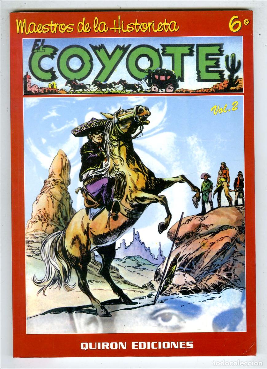 C&oacute;mics: Maestros de la Historieta 6&ordm; El Coyote Vol.2 (Quiron, 2000)