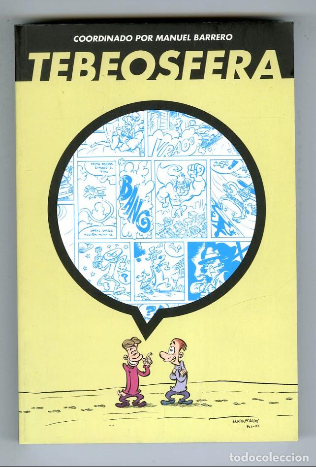 C&oacute;mics: Tebeosfera (Astiberri, 2005) - Manuel Barrero