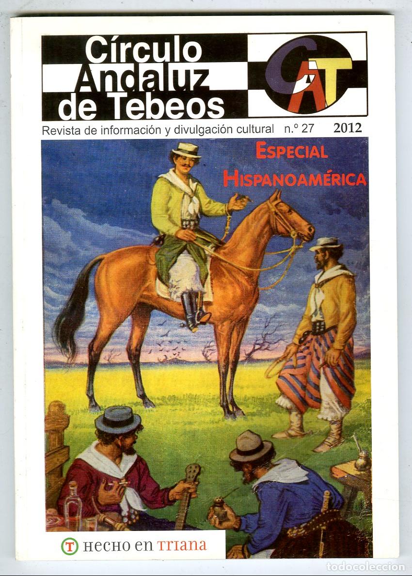 C&oacute;mics: Revista de Informaci&oacute;n y Divulgaci&oacute;n Cultural n.27 Especial Hispanoam&eacute;rica (C&iacute;rculo Andaluz de Tebeo
