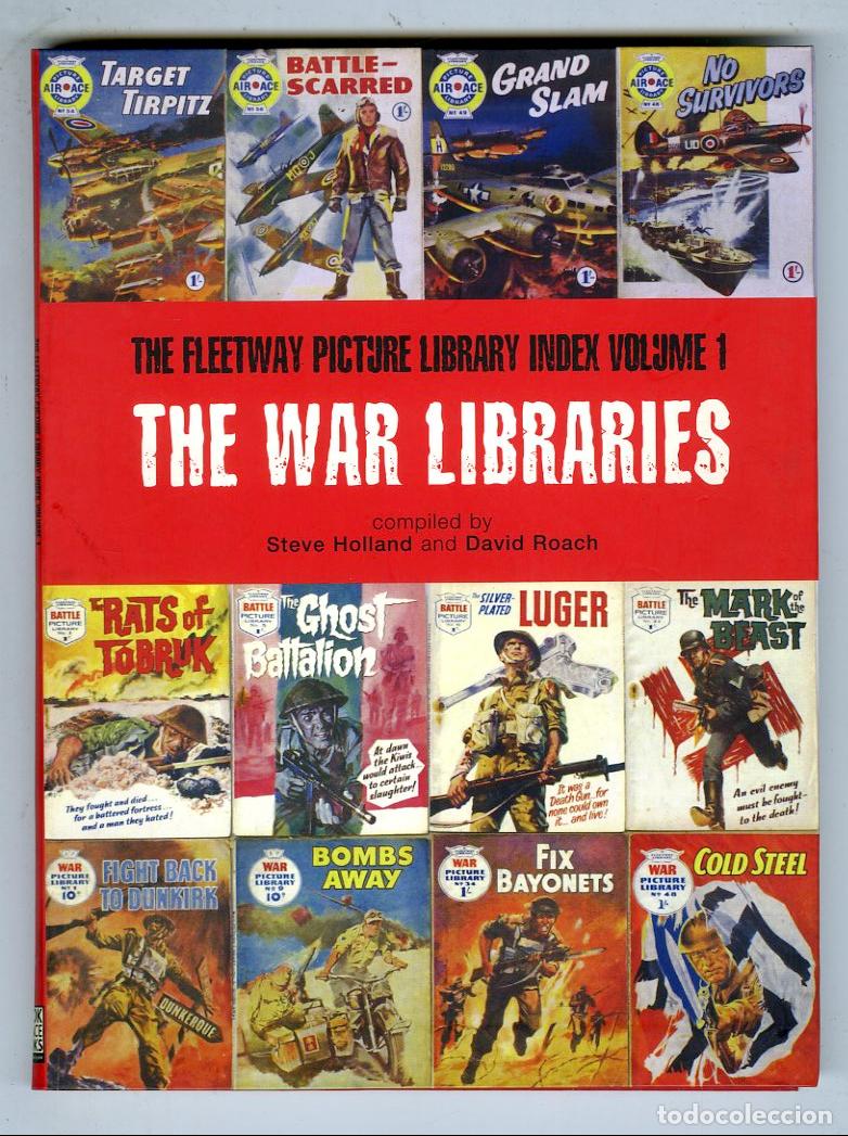 C&oacute;mics: The Fleetway Picture Library Index Volume 1 The War Libraries (Book Palace Books, 2007) - Steve Holl