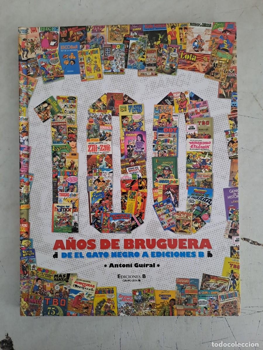 C&oacute;mics: 100 a&ntilde;os de Bruguera de el gato negro a ediciones b, en perfecto estado Bolsa DA