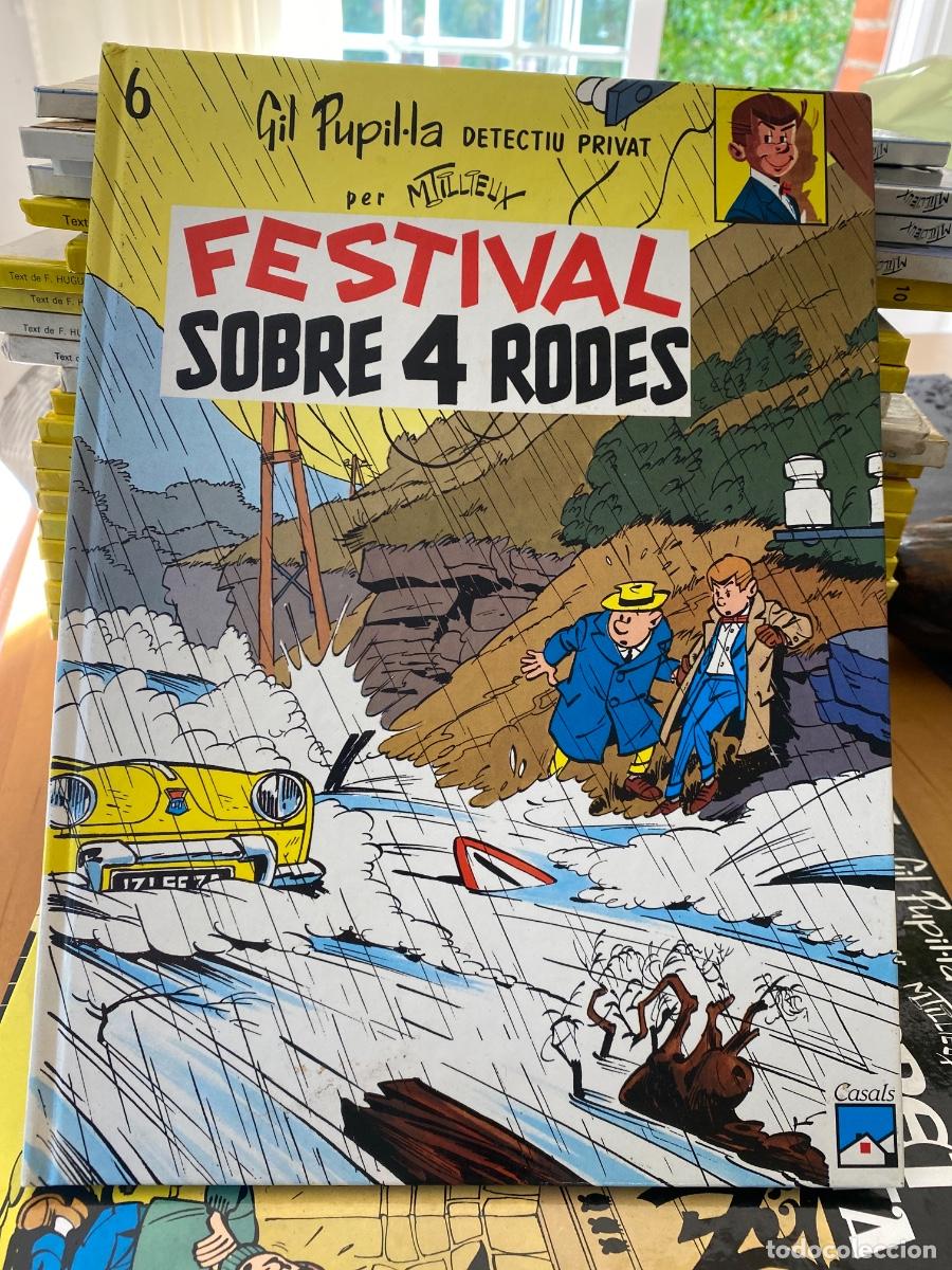 C&oacute;mics: GIL PUPIL-LA 6 FESTIVAL SOBRE 4 RODES TILLIEUX ED. CASALS CARTONE EN CATALA
