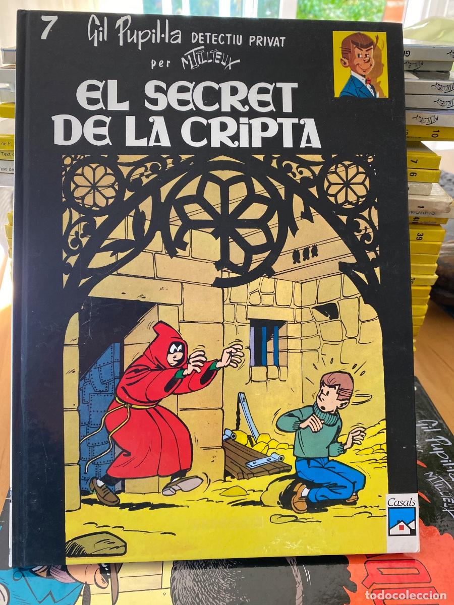 C&oacute;mics: GIL PUPIL-LA 7 EL SECRET DE LA CRIPTA TILLIEUX ED. CASALS CARTONE EN CATALA