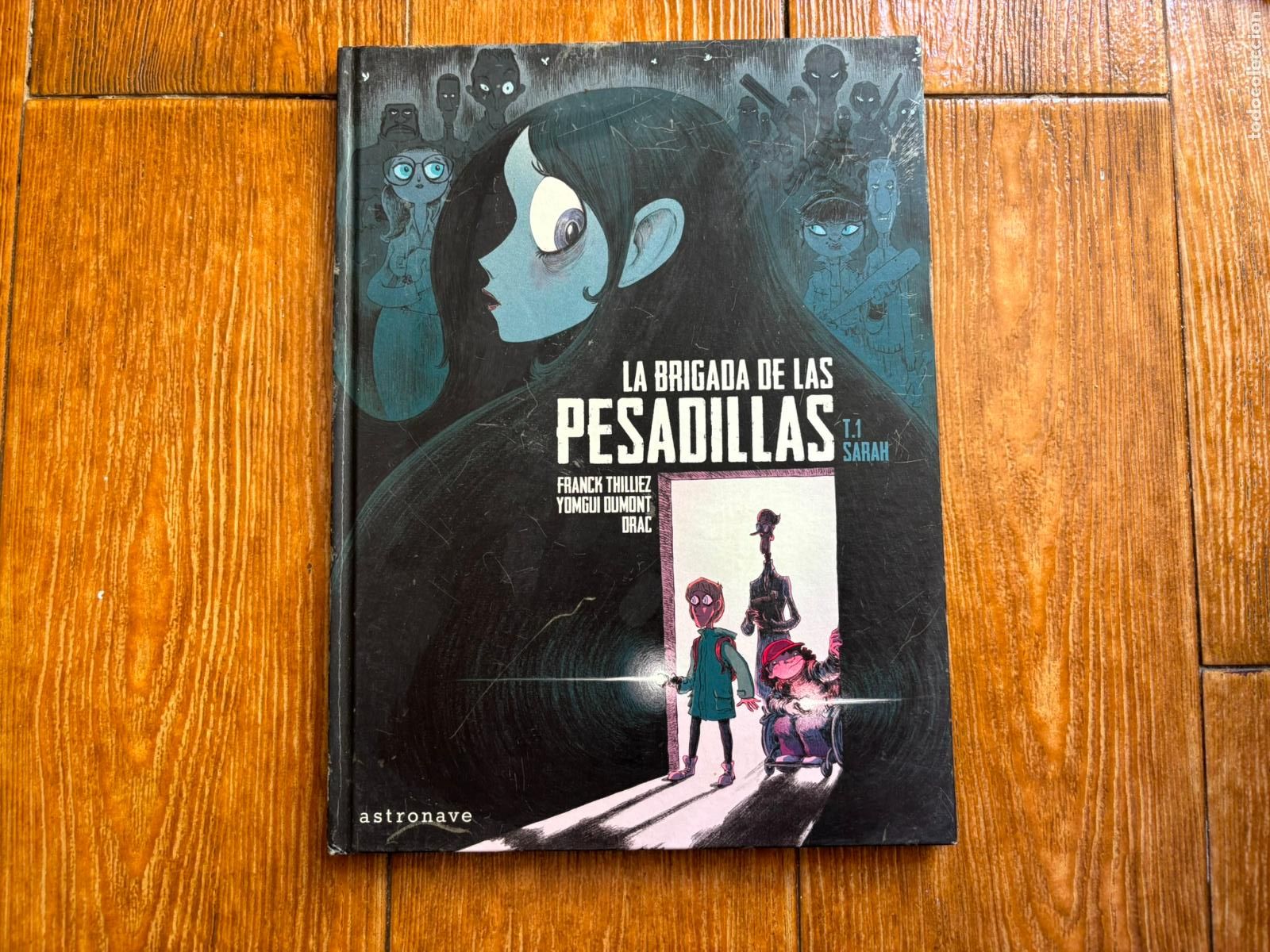 C&oacute;mics: LA BRIGADA DE LAS PESADILLAS. TOMO 1. THILLIEZ. TAPA DURA