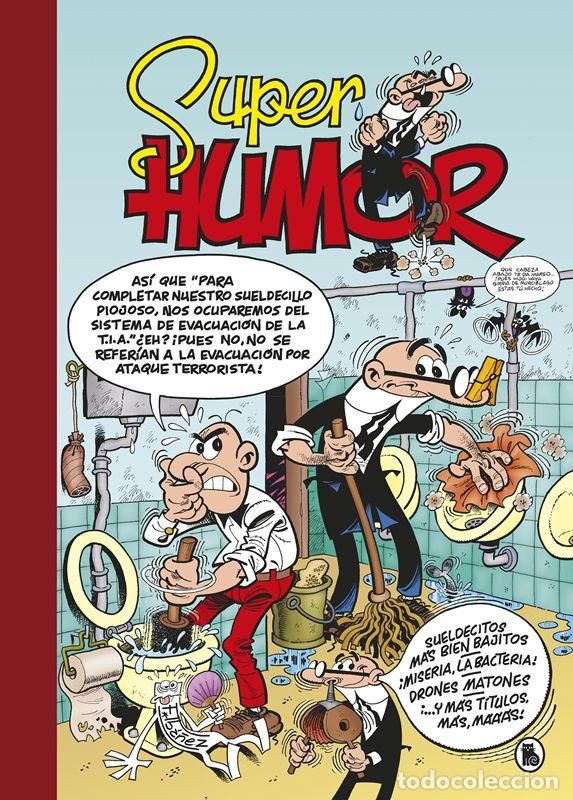 C&oacute;mics: Sueldecitos m&aacute;s bien bajitos - &iexcl;Miseria, la bacteria! - Drones matones (S&uacute;per Humor Mortadelo 62