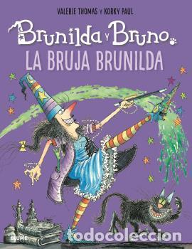 C&oacute;mics: Brunilda y Bruno. La Bruja Brunilda (2020). - Thomas, Valerie.