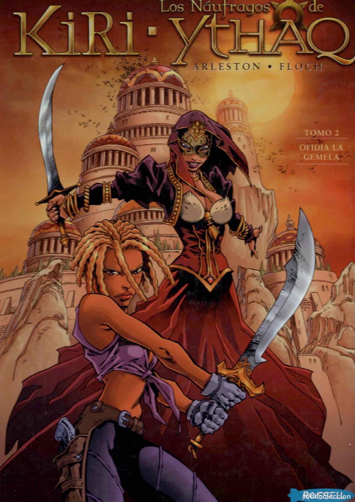 C&oacute;mics: LOS NAUFRAGOS DE KIRI-YTHAQ 2 OFIDIA LA GEMELA. ARLESTON - FLOCH. ROSSELL