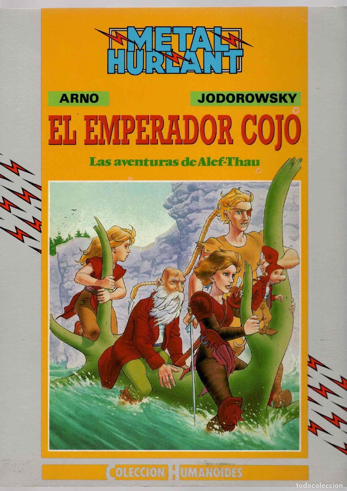 C&oacute;mics: LAS AVENTURAS DE ALEF-THAU EL EMPERADOR COJO. ARNO - JODOROWSKY. METAL HURLANT, A&Ntilde;O 1990