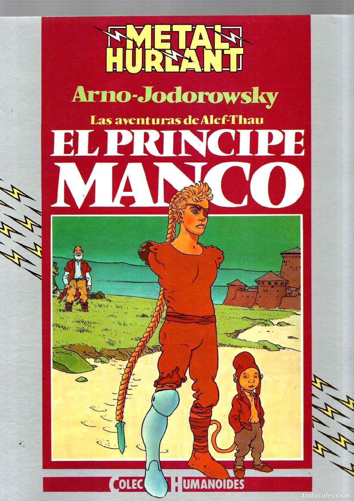 C&oacute;mics: LAS AVENTURAS DE ALEF-THAU EL PRINCIPE MANCO. ARNO-JODOROWSKY. METAL HURLANT. EUROCOMIC. A&Ntilde;O 1985
