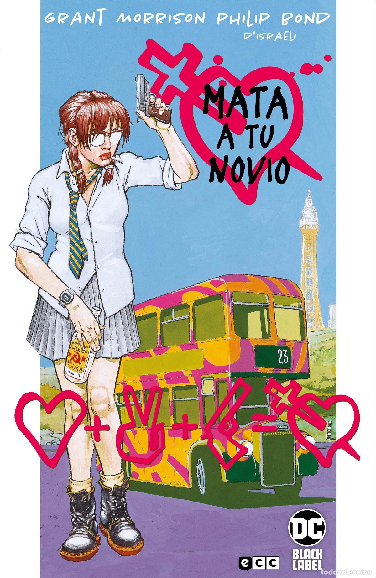 C&oacute;mics: Mata a tu novio (Biblioteca Grant Morrison) - Grant Morrison, Philip Bond