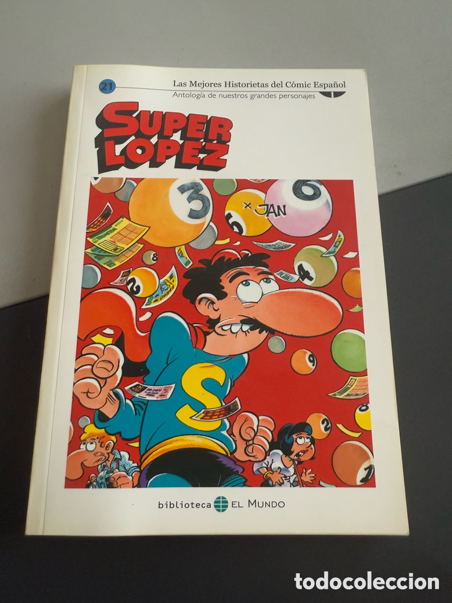 C&oacute;mics: SUPER L&Oacute;PEZ. Las Mejores Historietas del C&oacute;mic Espa&ntilde;ol. El mundo N 21