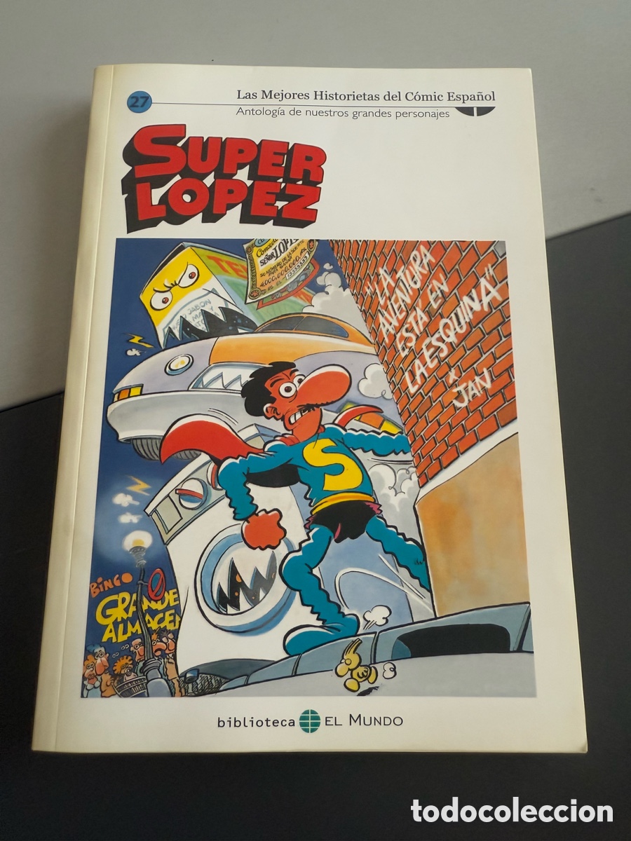 C&oacute;mics: SUPER L&Oacute;PEZ. Las Mejores Historietas del C&oacute;mic Espa&ntilde;ol. El Mundo n 27