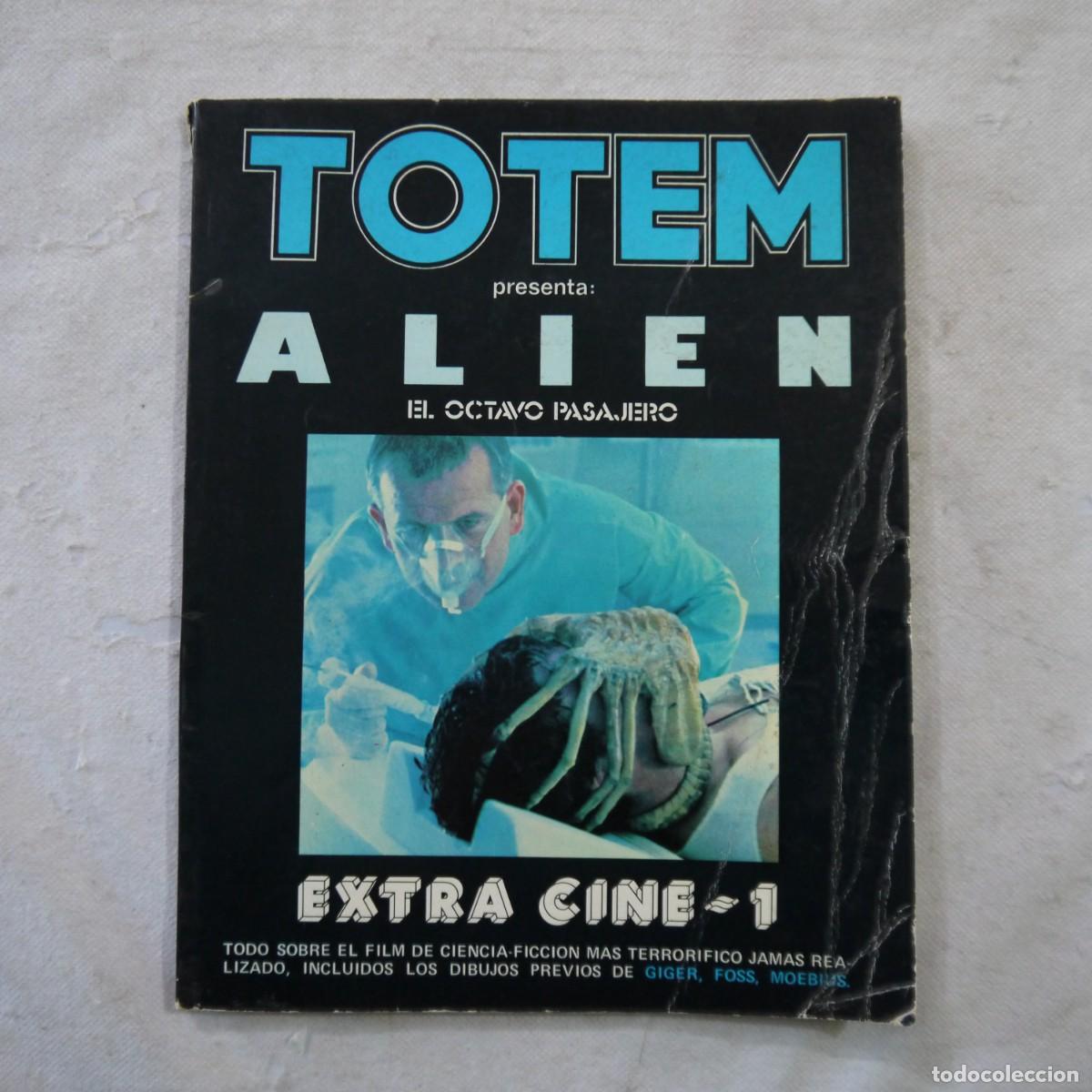 C&oacute;mics: TOTEM EXTRA ALIEN EL 8&ordm; PASAJERO. ESPECIAL CINE 1 - EDITORIAL NUEVA FRONTERA - 1977