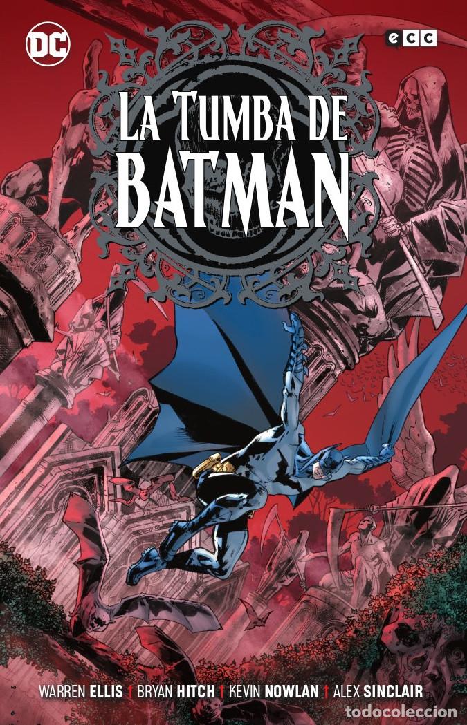 C&oacute;mics: La tumba de Batman - Warren Ellis, Kevin Nowlan, Bryan Hitch