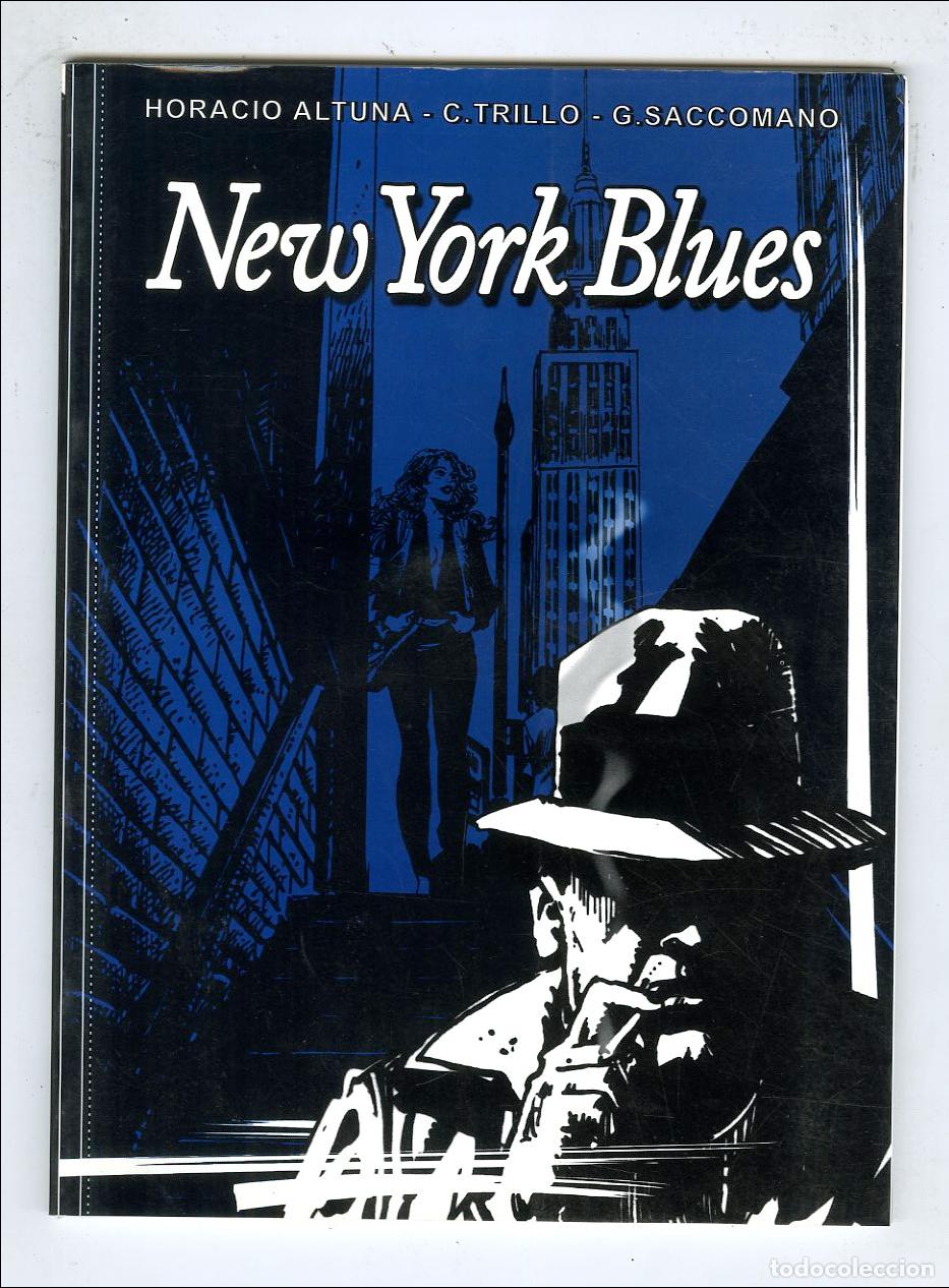 C&oacute;mics: New York Blues / N.4 / Colecci&oacute;n por Cuadro / 2003 - Horacio Altuna / C.Trillo / G.Saccomano