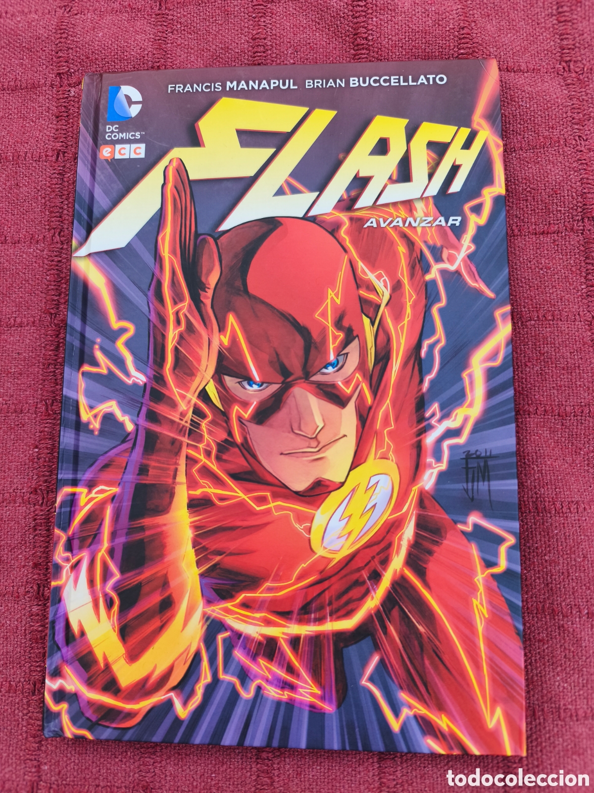 C&oacute;mics: FLASH AVANZAR DC COMICS FRANCIS MANAPUL BRIAN BUCELLATO - SUPERH&Eacute;ROE DE LA LIGA DE LA JUSTICIA