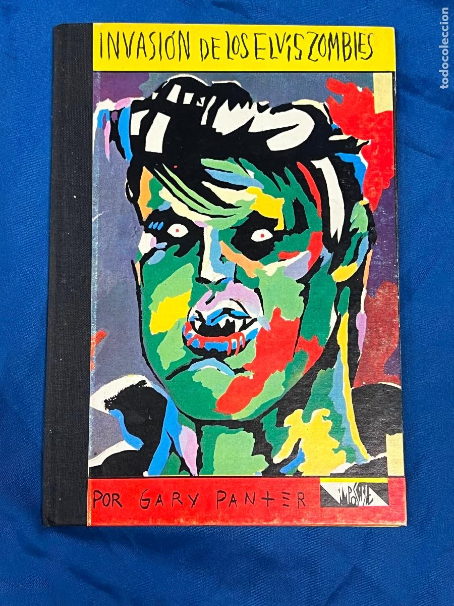 C&oacute;mics: INVASION DE LOS ELVIS ZOMBIES (GARY PANTER) INCLUYE DISCO - COL. IMPOSIBLE N&ordm; 6 - ED. ARREBATO