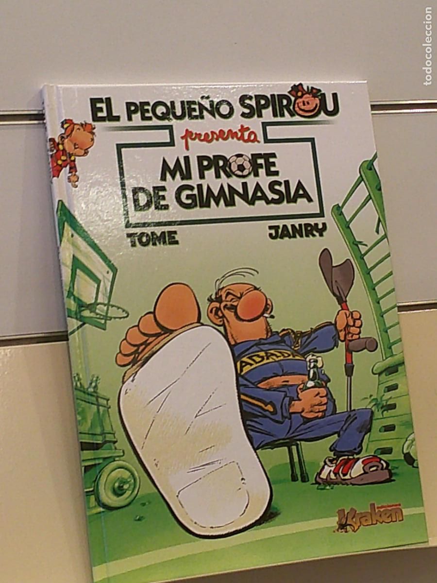 C&oacute;mics: EL PEQUE&Ntilde;O SPIROU PRESENTA MI PROFE DE GIMNASIA TOMO TAPA DURA - KRAKEN OFERTA