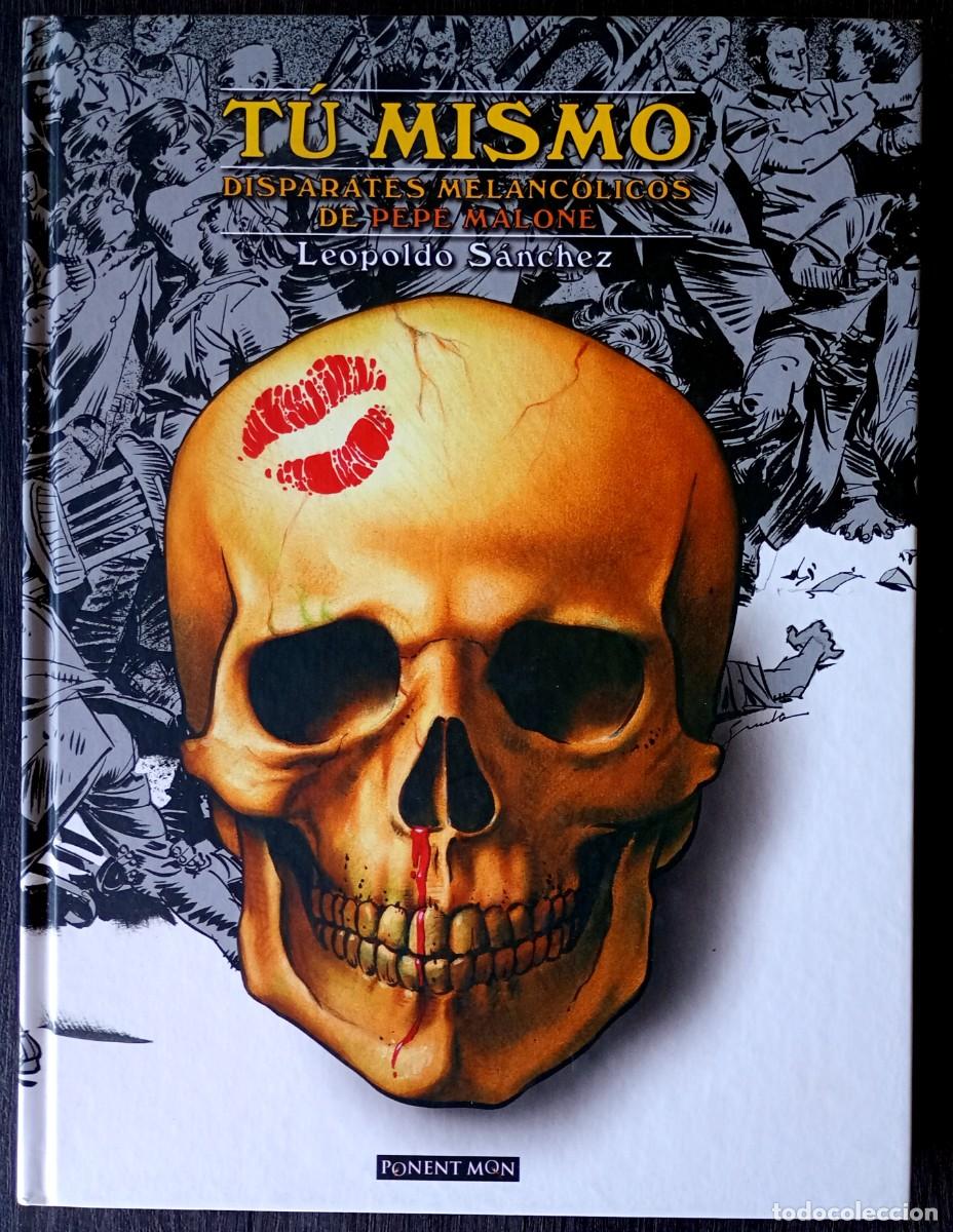 C&oacute;mics: Leopoldo S&aacute;nchez . T&uacute; mismo