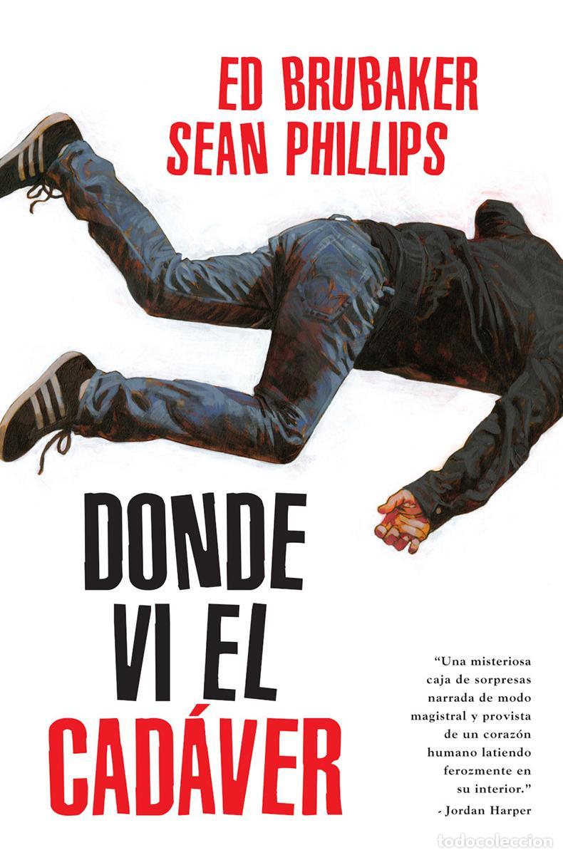 C&oacute;mics: DONDE VI EL CADAVER. - ED BRUBAKER.