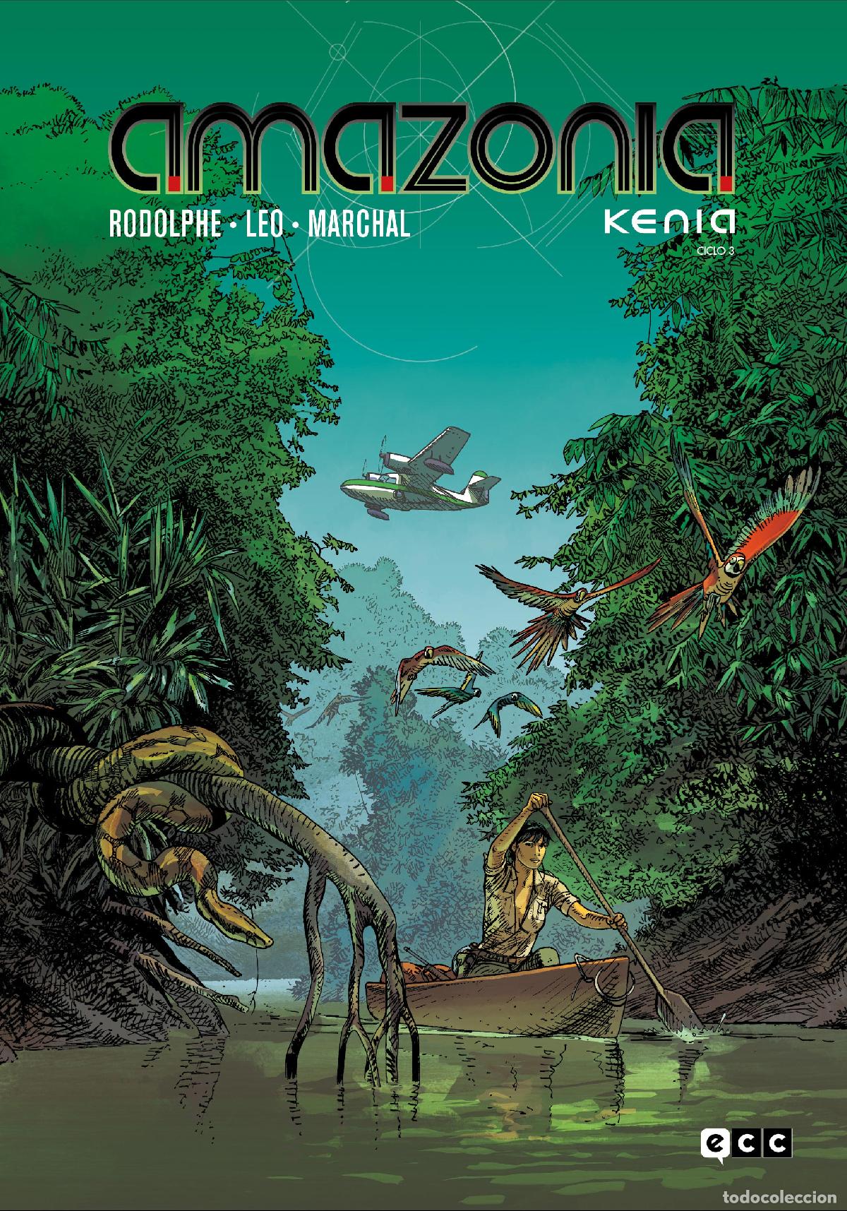 C&oacute;mics: Amazonia - Rodolphe , Bertrand Marchal, Leo