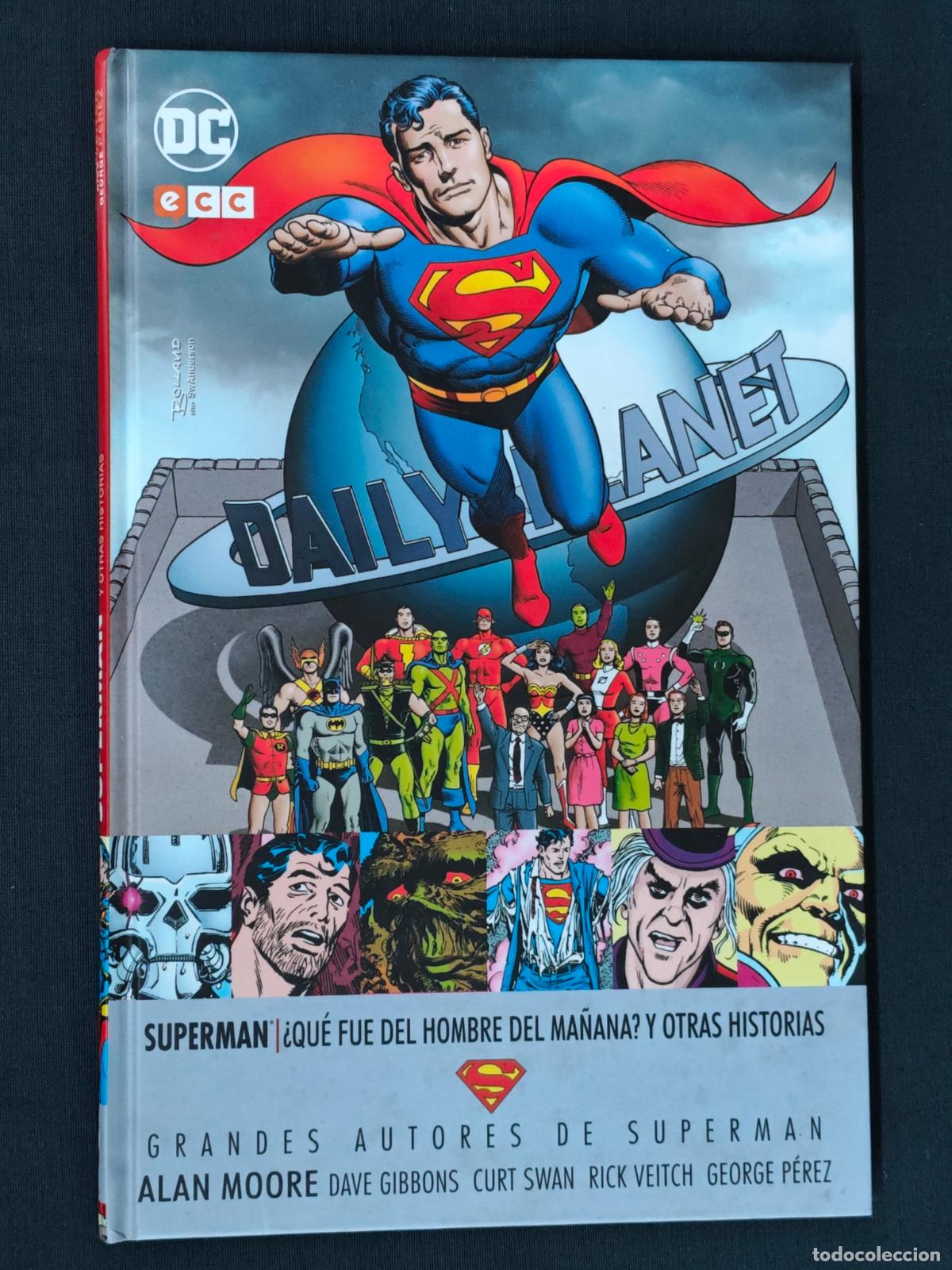 C&oacute;mics: SUPERMAN - &iquest;QUE FUE DEL HOMBRE DEL MA&Ntilde;ANA? Y OTRAS HISTORIAS - ECC