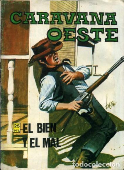 C&oacute;mics: CARAVANA OESTE-VILMAR- N&ordm; 246 -EL BIEN Y EL MAL-F&Eacute;LEZ-1981-CASI BUENO-ESCASO Y RARO-VEA-LEA-1479