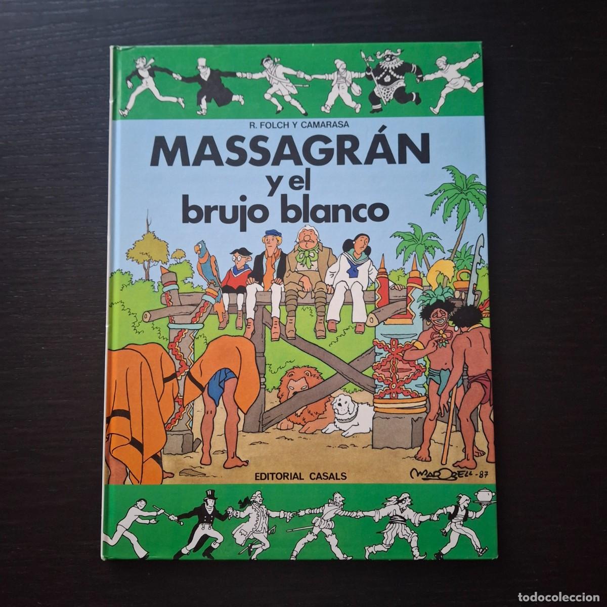 C&oacute;mics: MASSAGRAN Y EL BRUJO BLANCO - EDITORIAL CASALS - R. FOLCH I CAMARASA - 1&ordf; EDICION 1987
