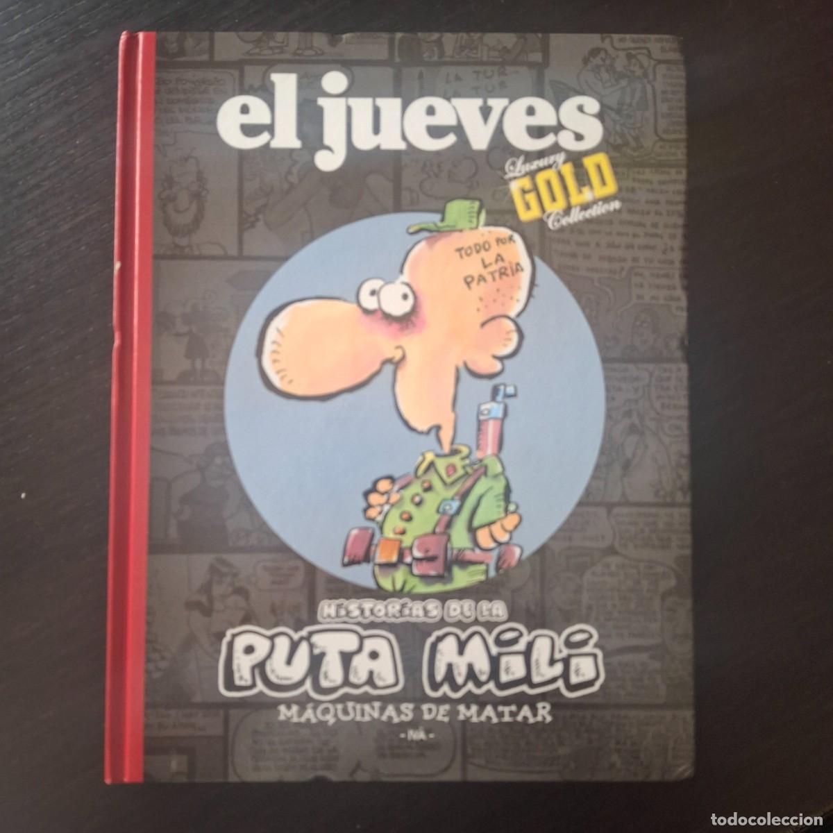 Comics: HISTORIAS DE LA PUTA MILI MAQUINAS DE MATAR - IVA - EL JUEVES LUXURY GOLD COLLECTION