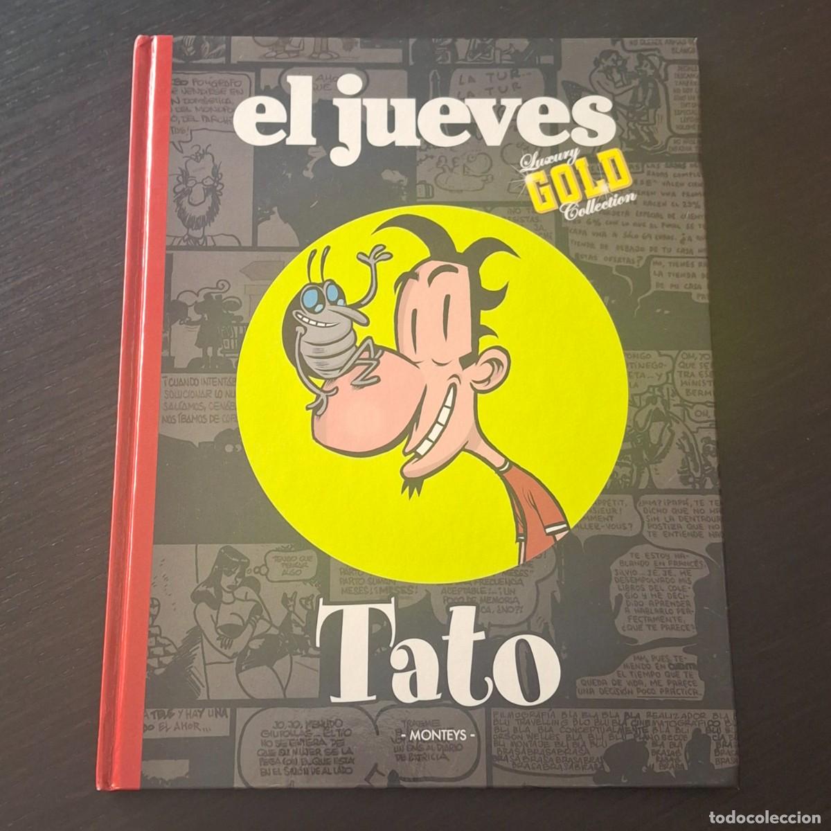 C&oacute;mics: TATO - MONTEYS - EL JUEVES LUXURY GOLD COLLECTION