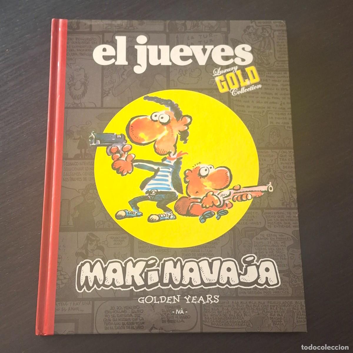 C&oacute;mics: MAKINAVAJA GOLDEN YEARS - IVA - EL JUEVES LUXURY GOLD COLLECTION
