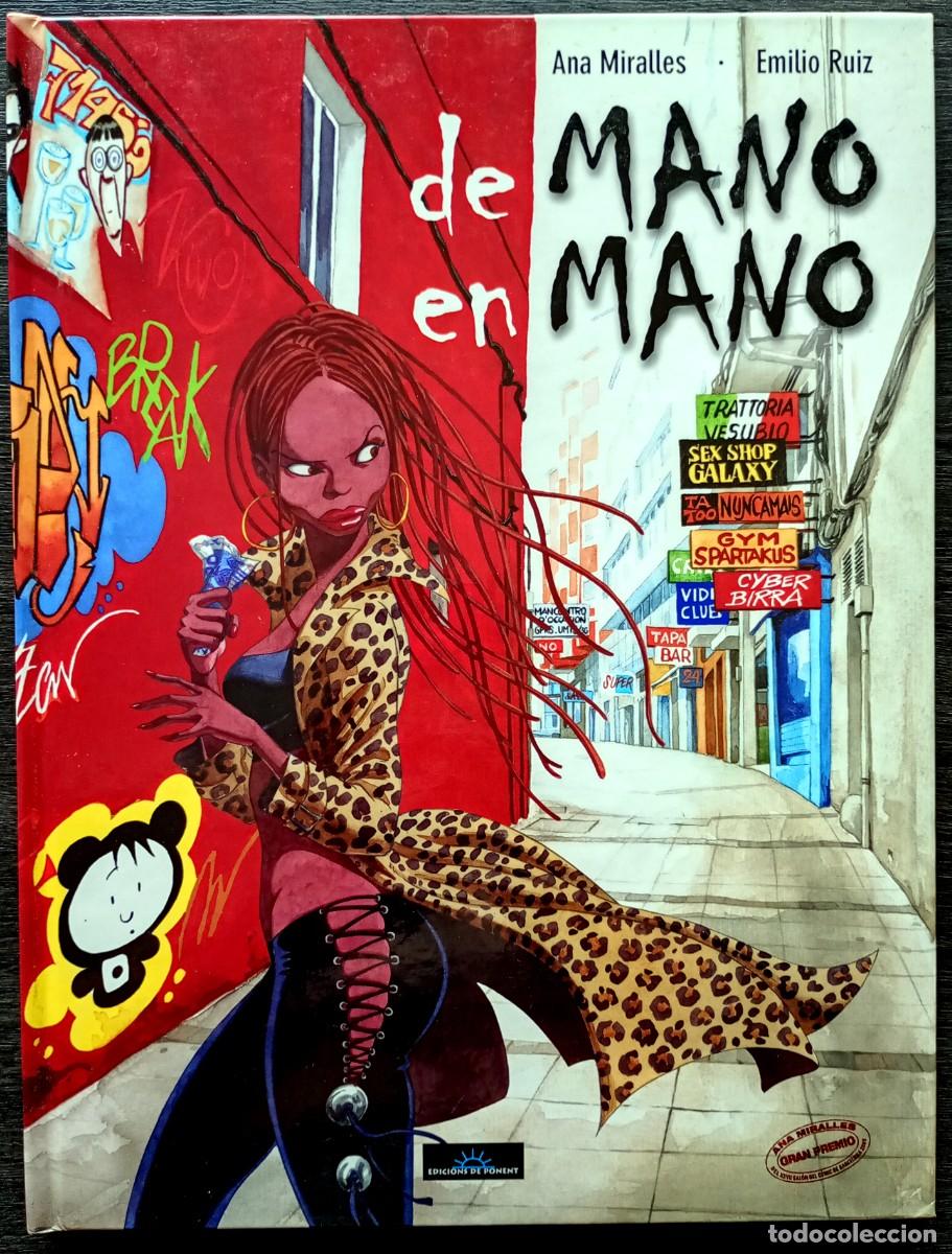 C&oacute;mics: Ana Miralles - Emilio Ruiz . De mano en mano