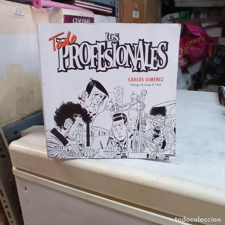 C&oacute;mics: TODO LOS PROFESIONALES CARLOS GIMENEZ DEBOLSILLO