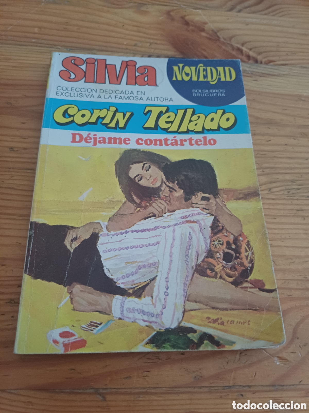 C&oacute;mics: Dejame contartelo Corin Tellado Serie Silvia Bruguera