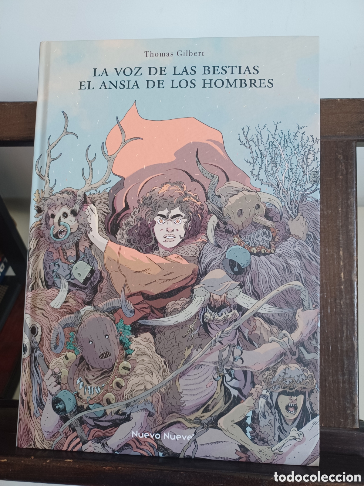 C&oacute;mics: La Voz de las bestias, el ansia de los hombres/Thomas Gilbert/ NUEVO A ESTRENAR
