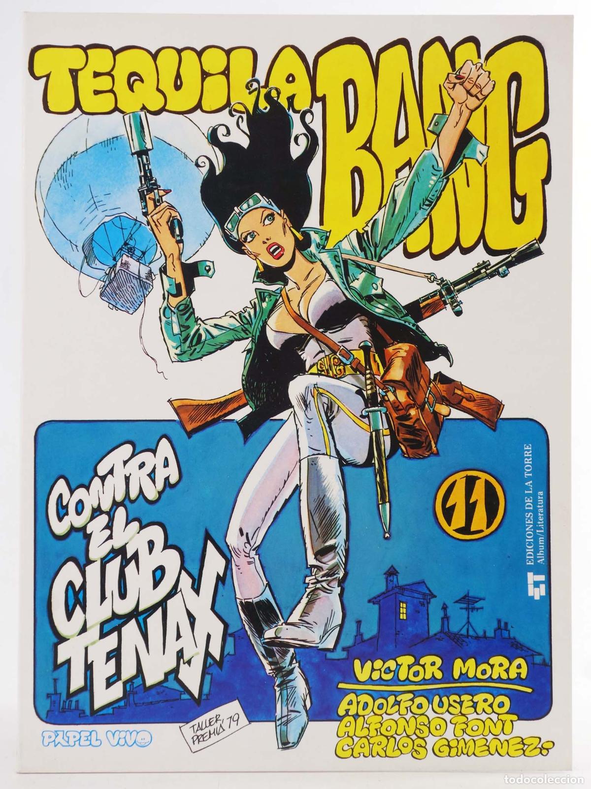 C&oacute;mics: PAPEL VIVO 11. TEQUILA BANG (Vvaa) De La Torre, 1979