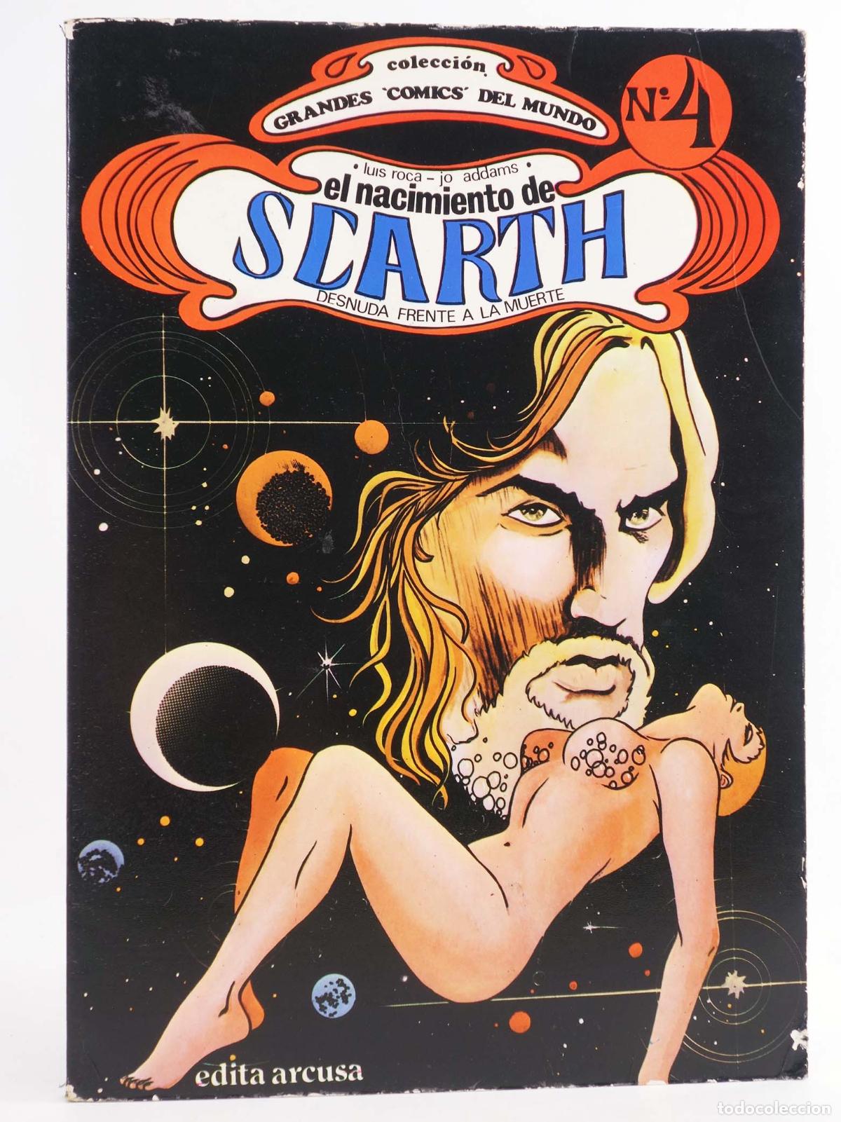 C&oacute;mics: GRANDES COMICS DEL MUNDO 4. EL NACIMIENTO DE SCARTH (Jo Addams/L. M. Roca) Arcusa, 1980