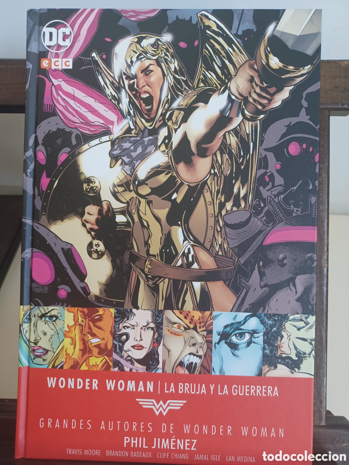 C&oacute;mics: Wonder Woman. La bruja y la guerrera. Grandes autores/ Phil Jim&eacute;nez/ DC ECC/ NUEVO A ESTRENAR