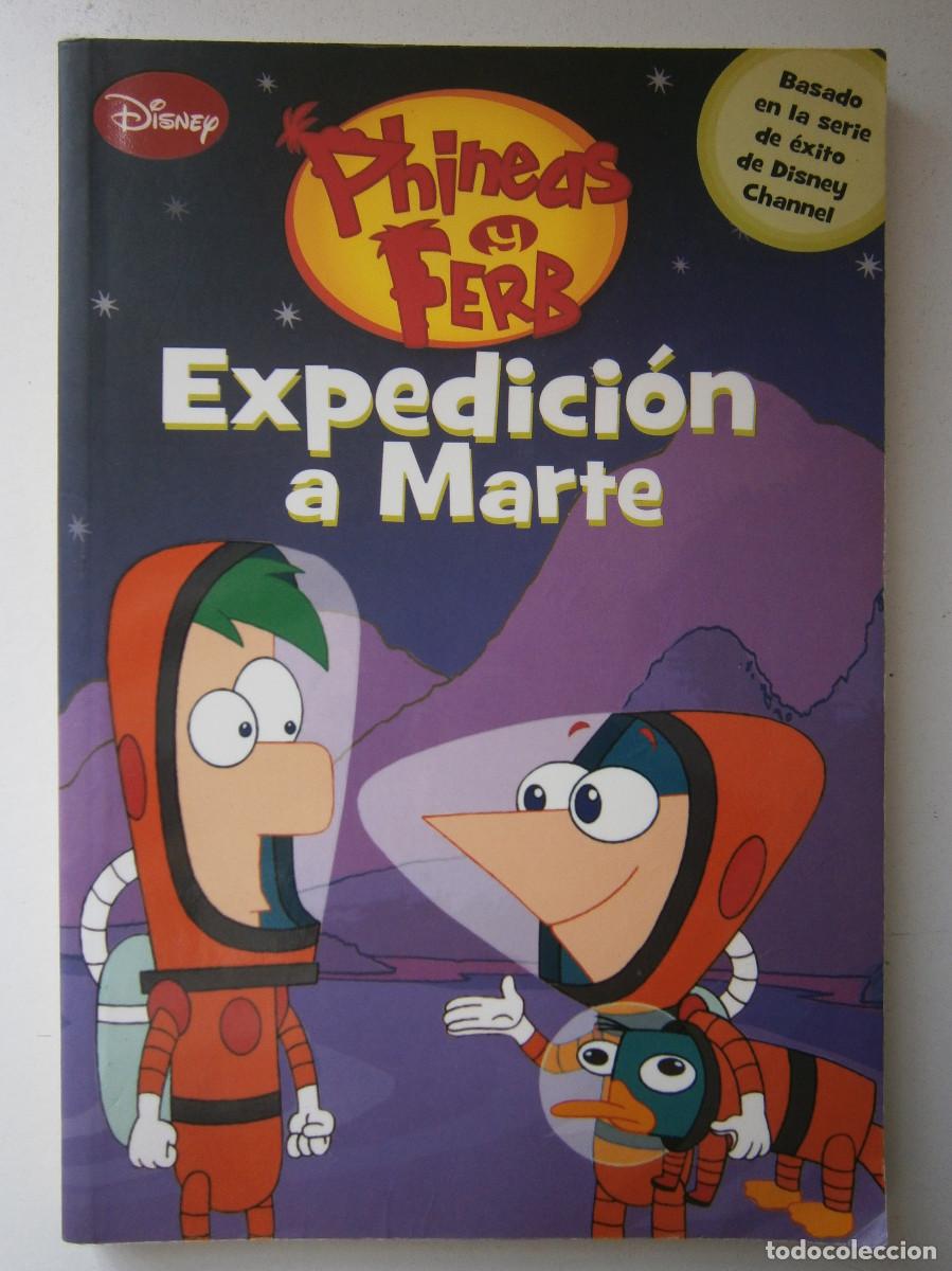 C&oacute;mics: PHINEAS Y FERB EXPEDICION A MARTE ATAQUE MARCIANO DISNEY 2012